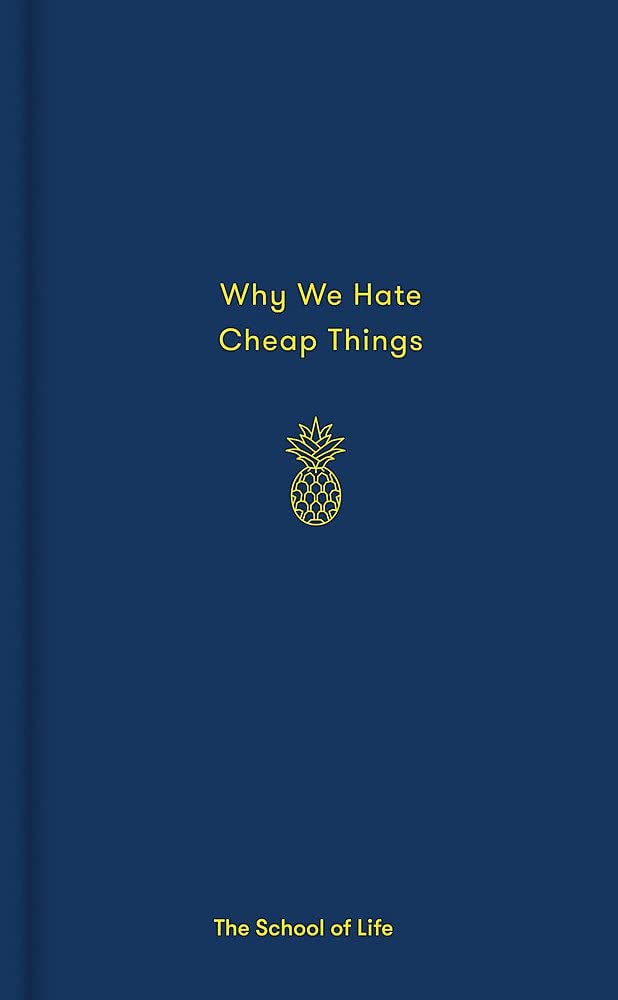 why-we-hate-cheap-things-cover