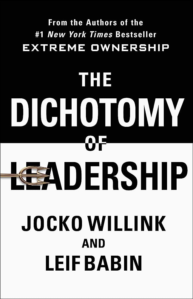 the-dichotomy-of-leadership-cover