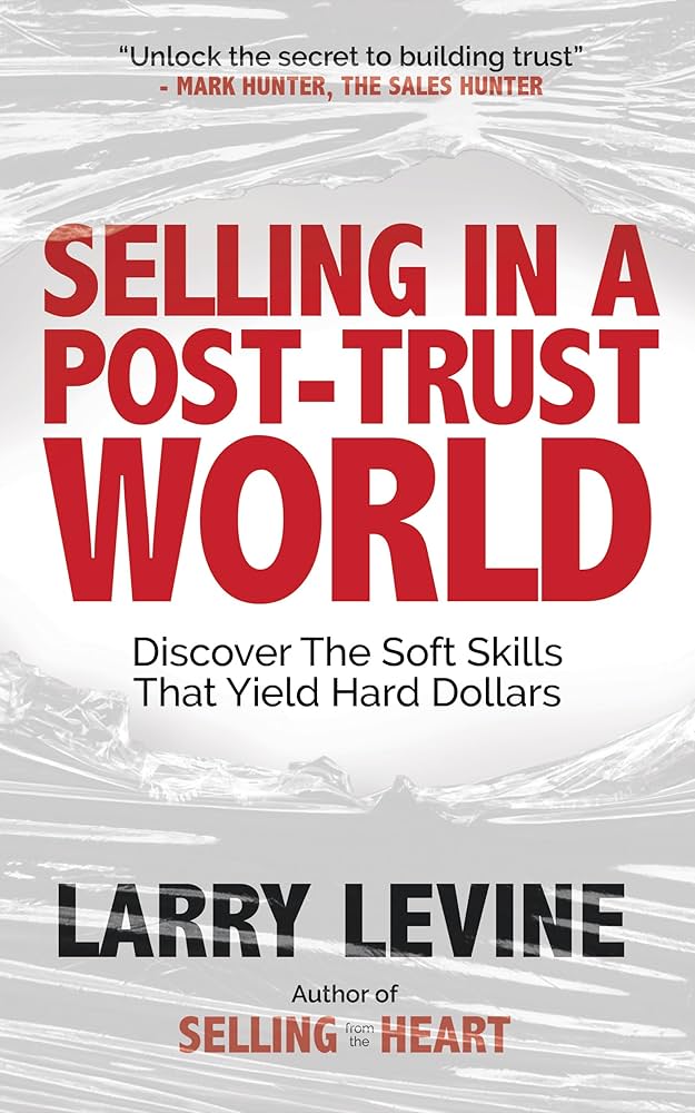selling-in-a-post-trust-world