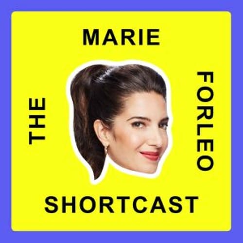 marie-forleo-shortcast